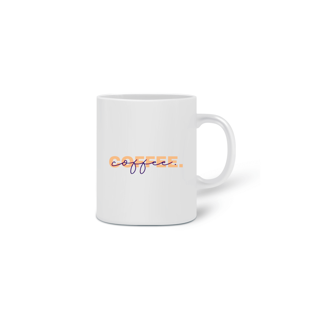 Nome do produto: Caneca Coffee