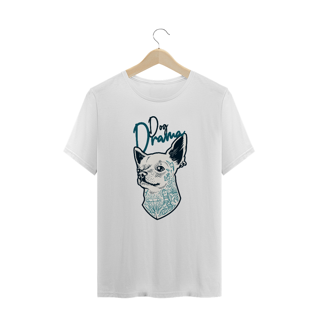 Nome do produto: Camiseta Dog Drama - Chihuahua