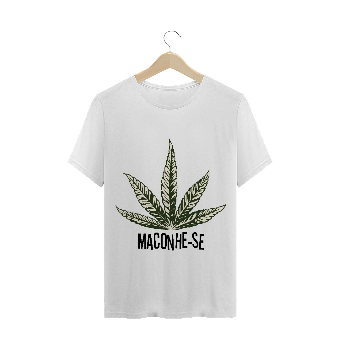 Nome do produto: T-Shirt Maconhe-se 