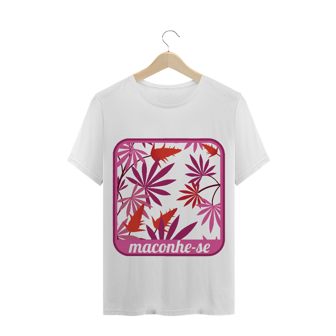 Nome do produto: T-Shirt Maconhe-se Rosa
