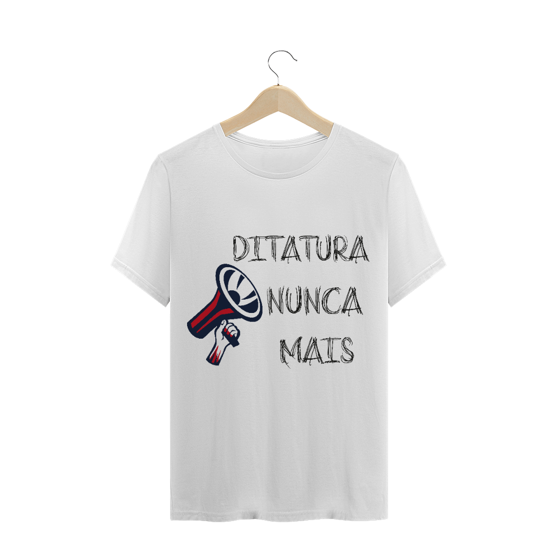 Nome do produto: T-Shirt Ditadura Nunca Mais