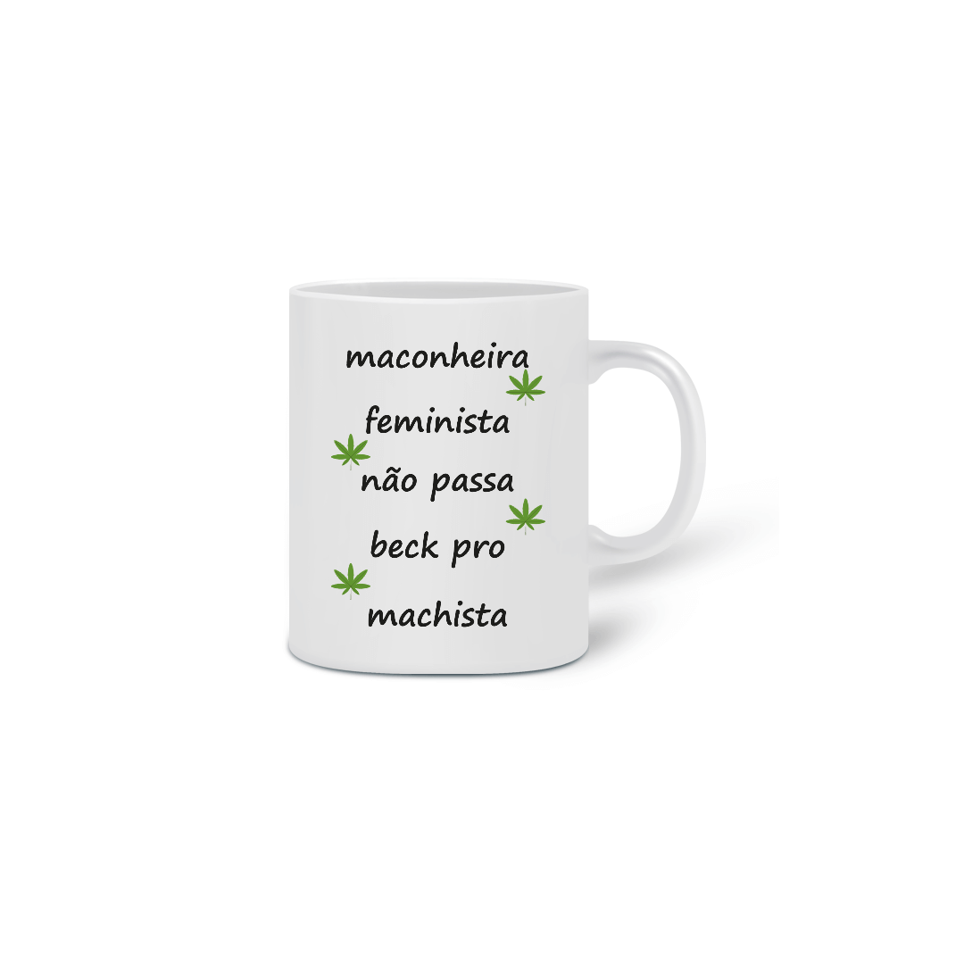 Nome do produto: Caneca Maconheira Feminista