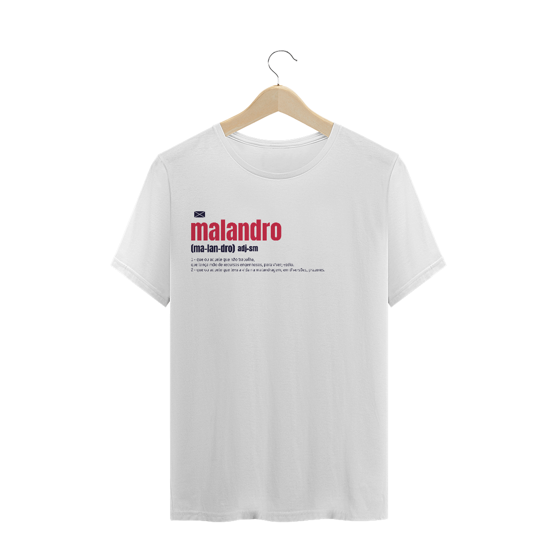 Nome do produto: Camiseta - Malandro