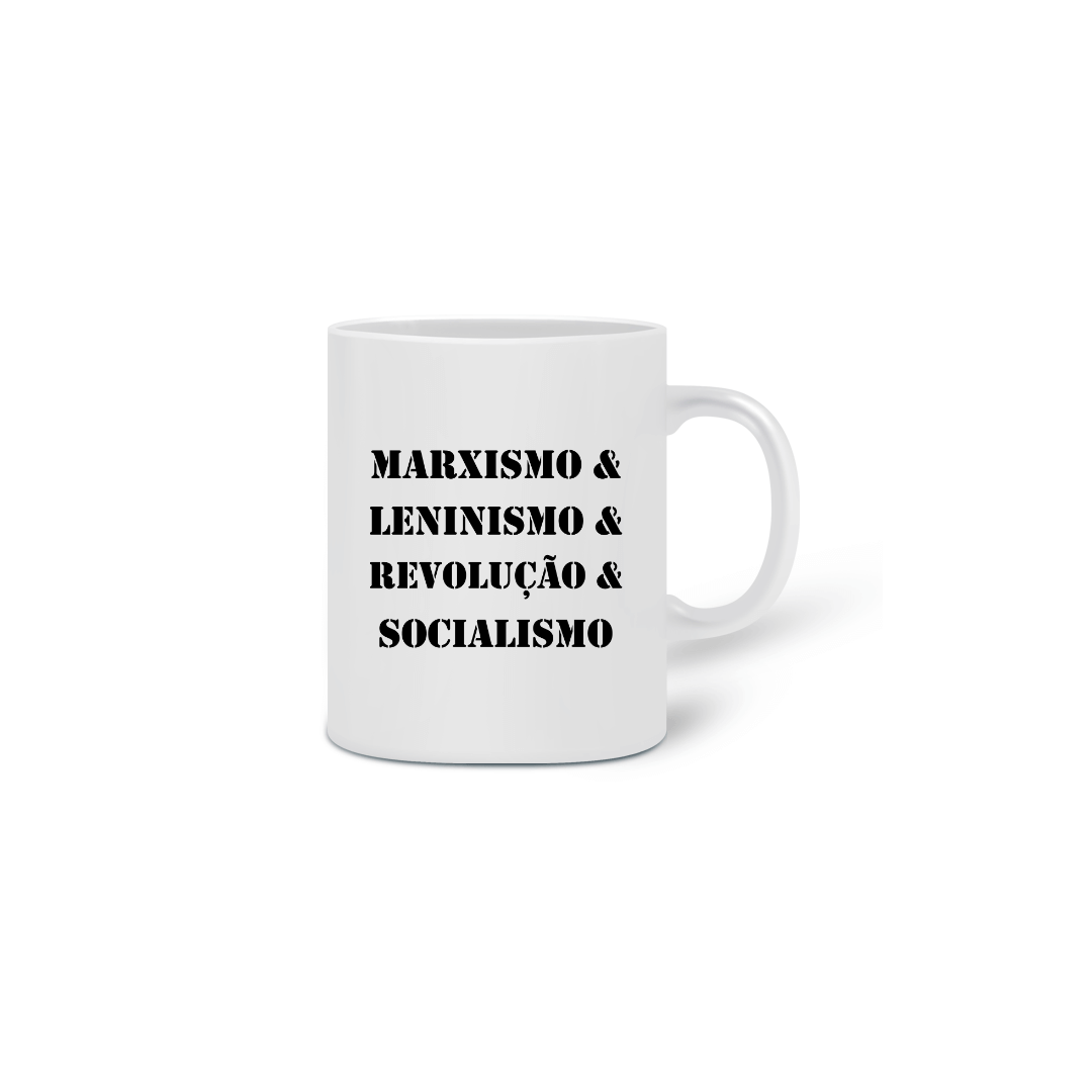 Nome do produto: Caneca Marxismo & Leninismo & Revolução & Socialismo