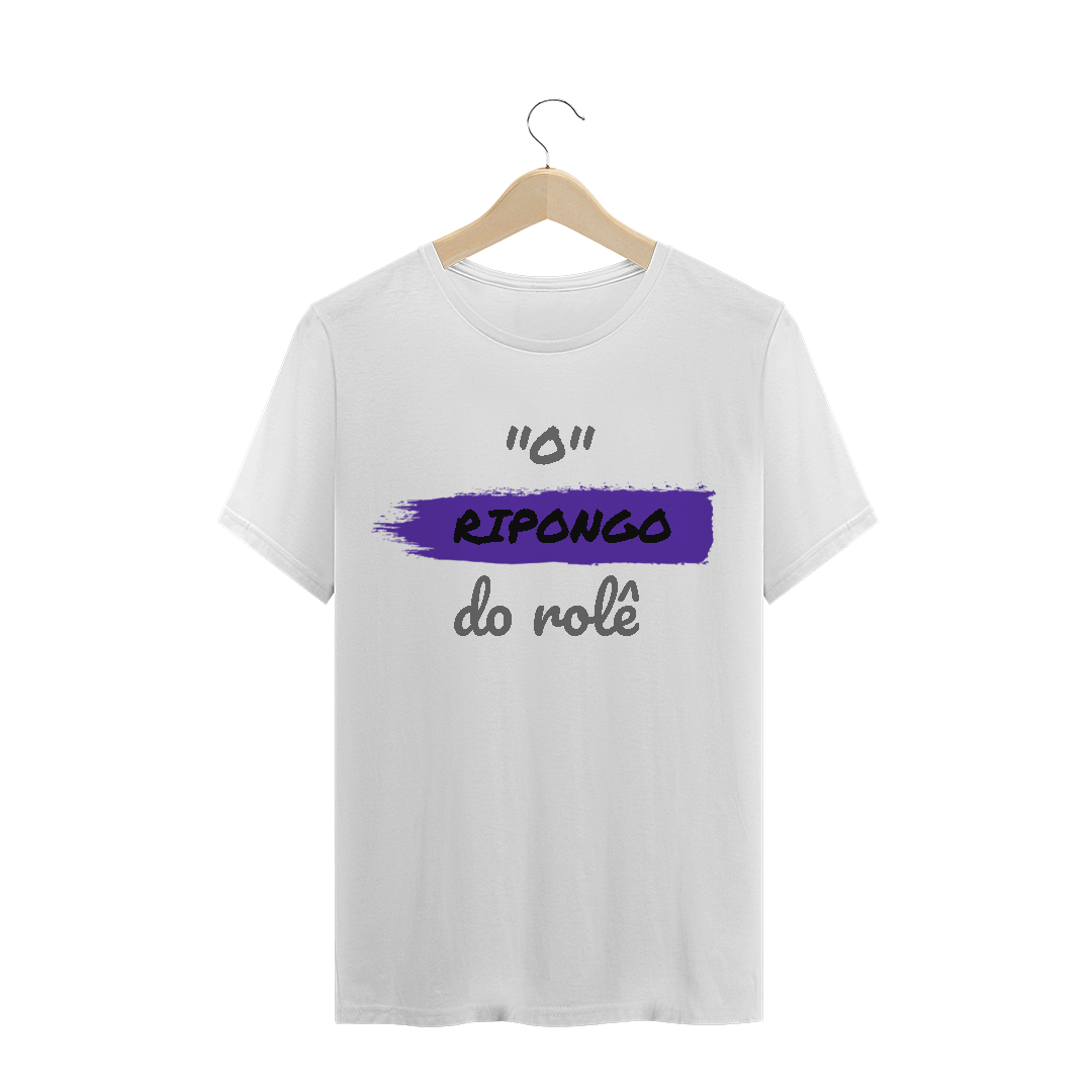 Nome do produto: Camiseta Quality Estampa Frase - O Ripongo do rolê