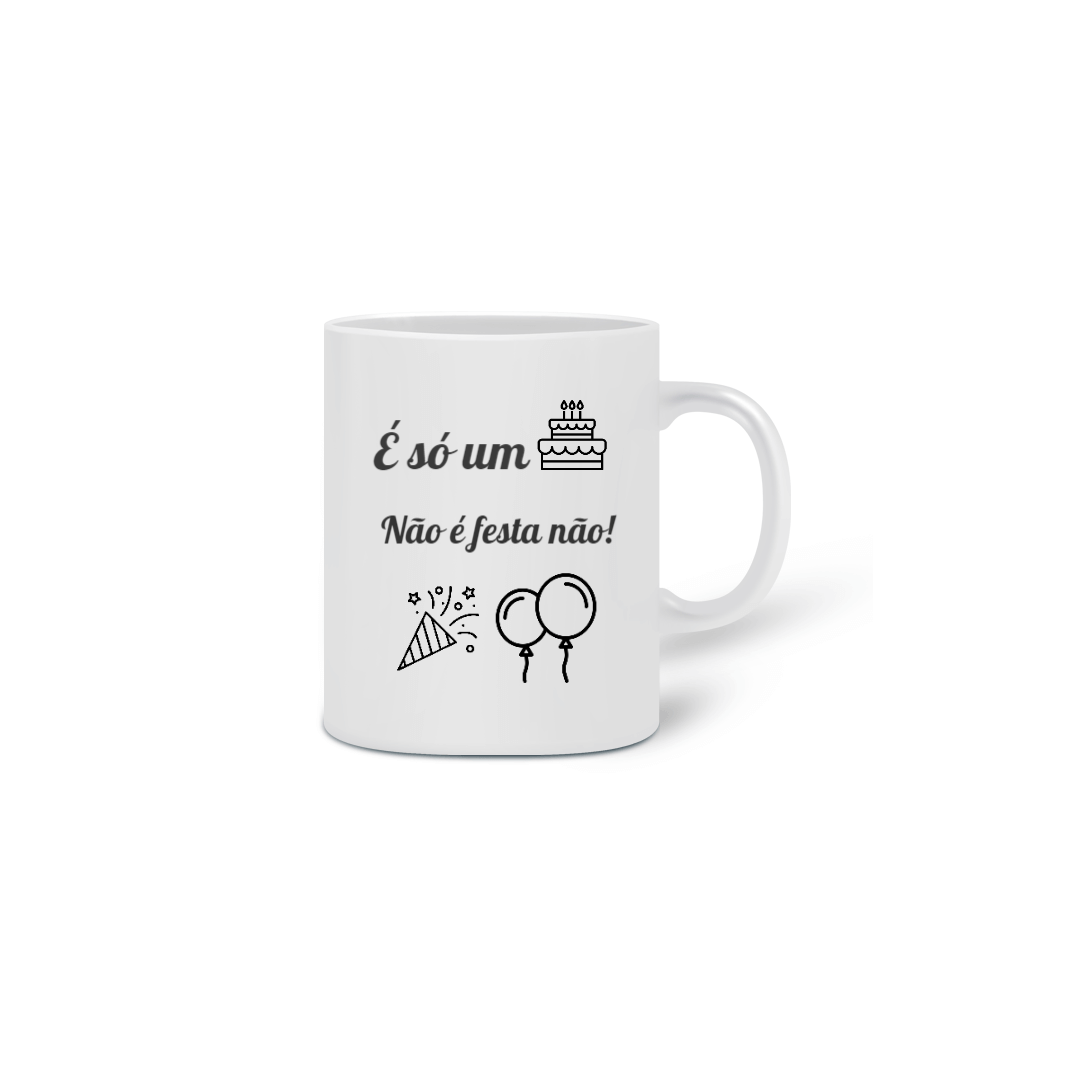 Nome do produto: Caneca é só um bolinho