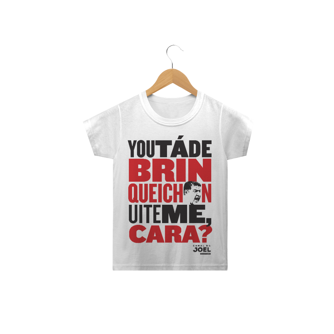 Nome do produto  Uh, papai chegou |  You tá de Brinqueichon uite me cara? | Camisa infantil