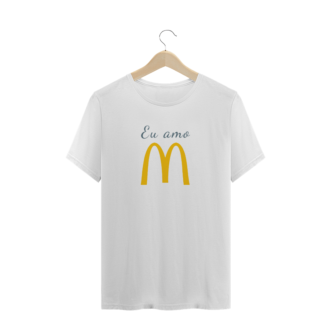 Nome do produto: Camiseta Quality Estampa Frase Eu amo McDonald\'s