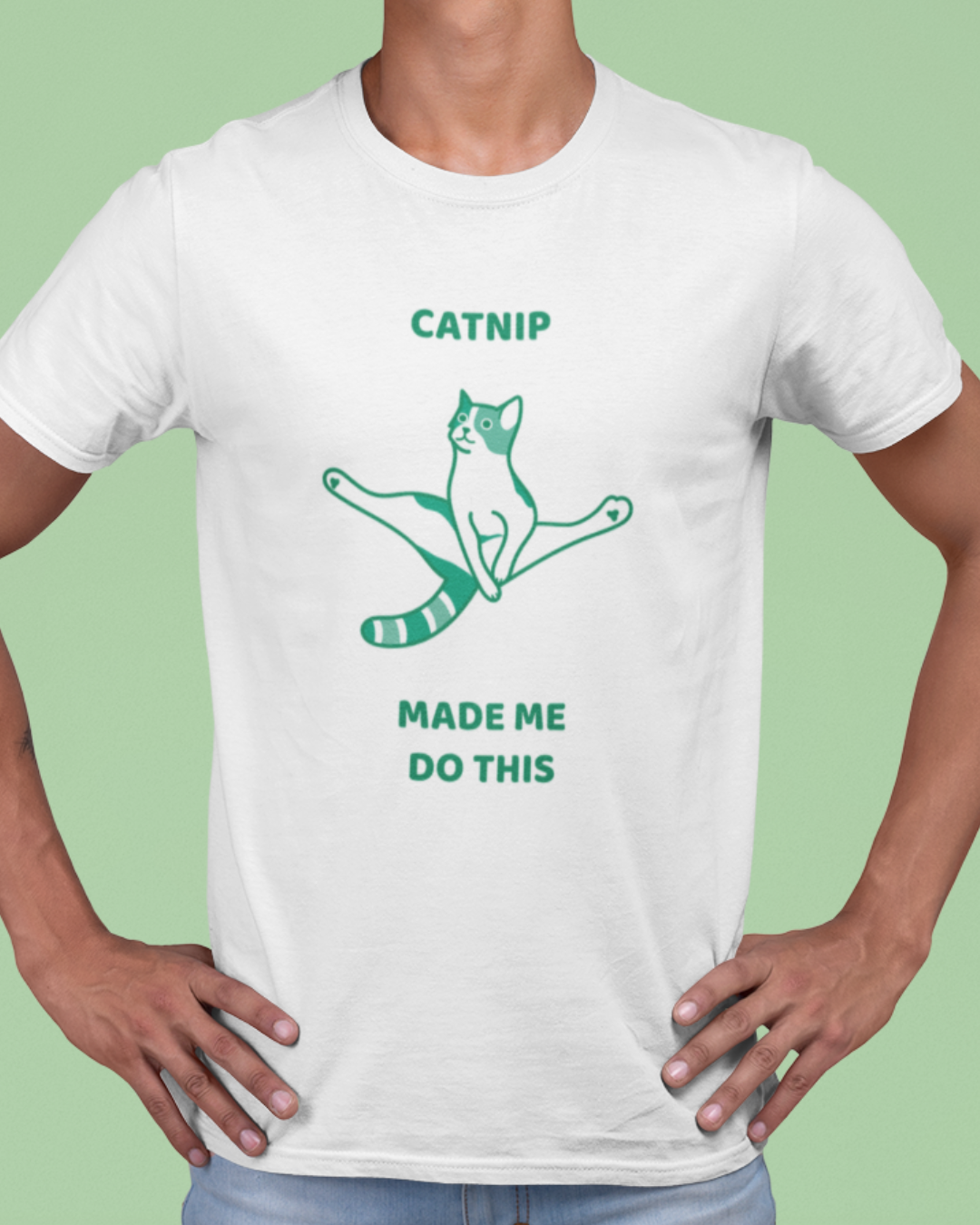 Nome do produto: Camiseta Catnip Made Me Do This