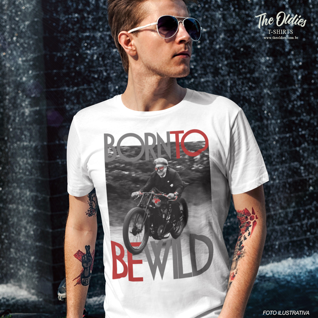 Nome do produto: born to be wild | PRIME 