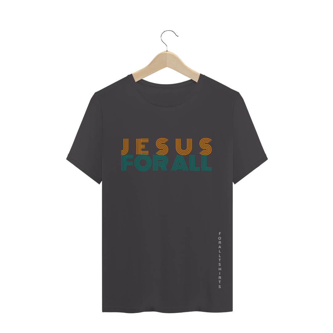 Nome do produto: JESUS FOR ALL