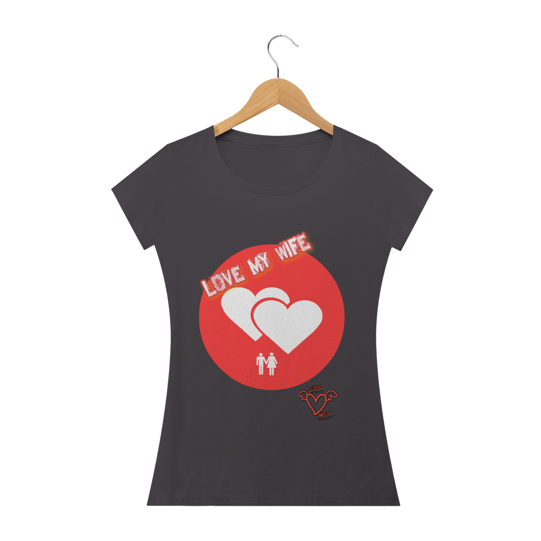 Nome do produto  BLUSA FEMININA LOVE MY WIFE