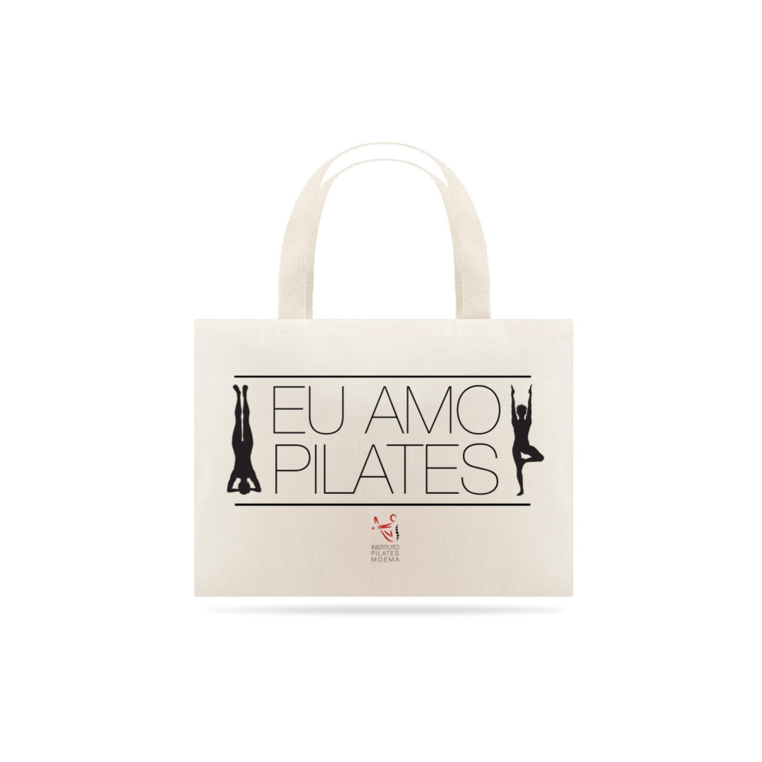 Nome do produto: tote bag I Love Pilates