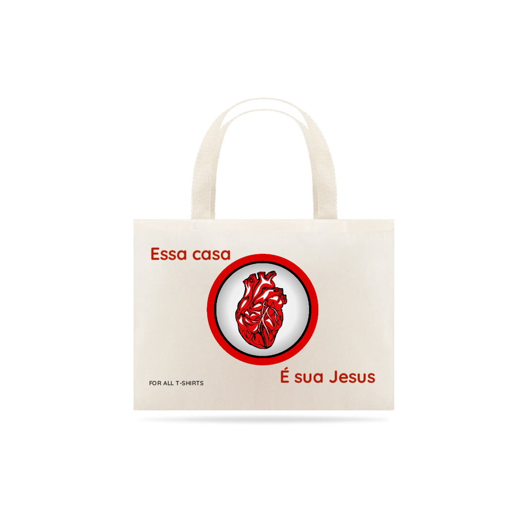 Nome do produto: ECO BAG ESSA CASA É SUA