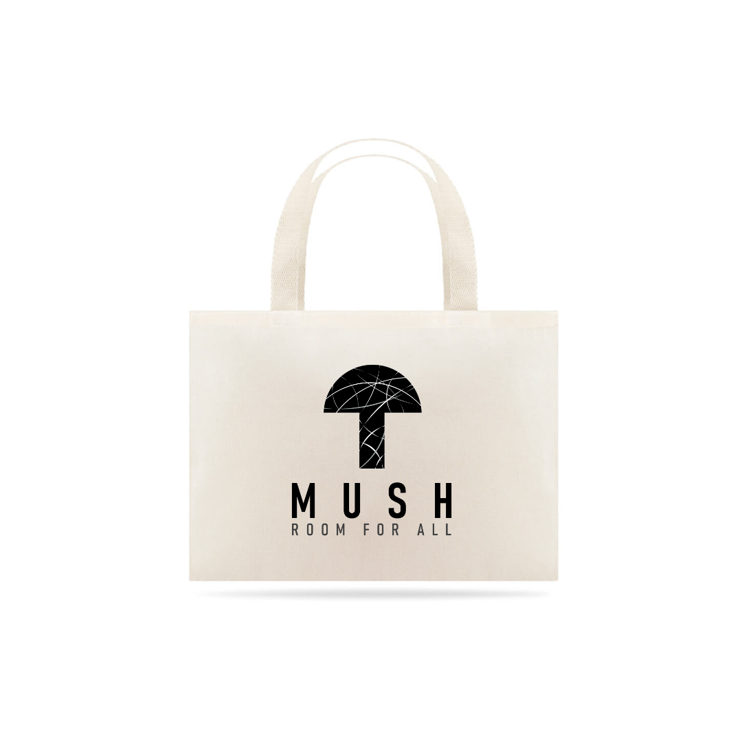 Nome do produto: Mush: Room for All Ecobag