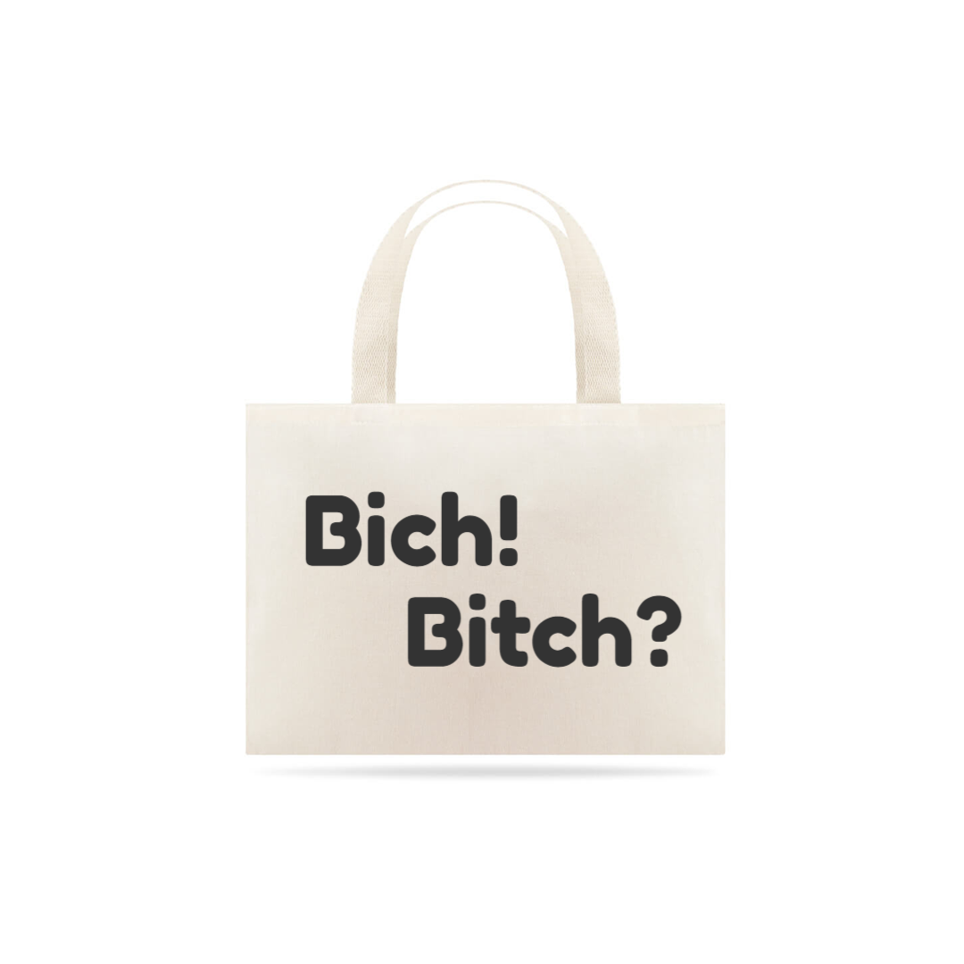 Nome do produto: Bolsa Grande Branca:Bich!Bitch? 