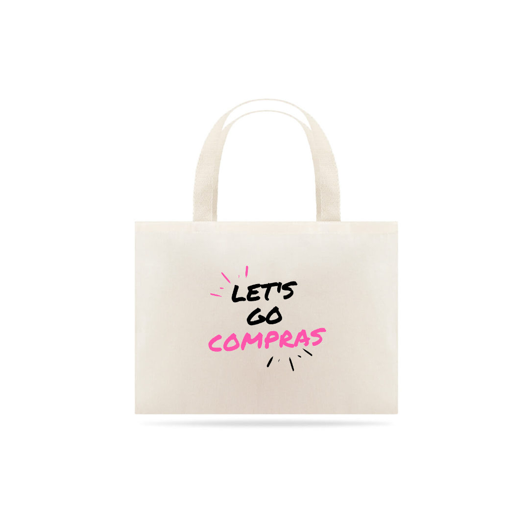 Nome do produto: Bolsa: Let\'s go compras
