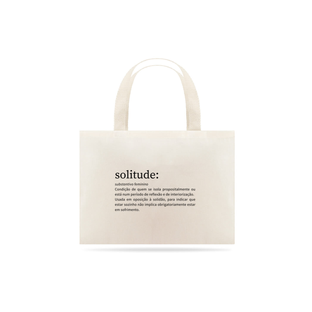 Nome do produto: Ecobag Solitude