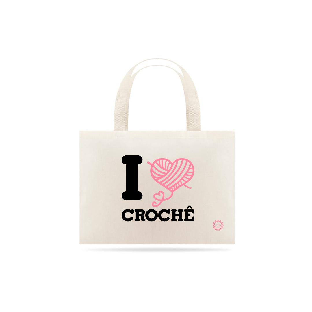 Nome do produto: ECOBAG I LOVE CROCHE