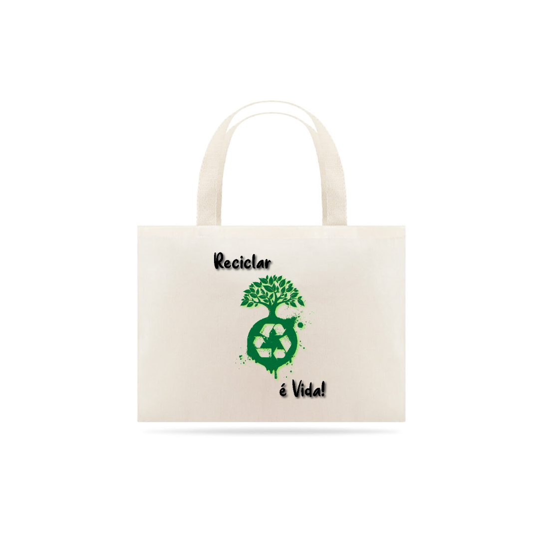 Nome do produto: Ecobag Reciclar é Vida!