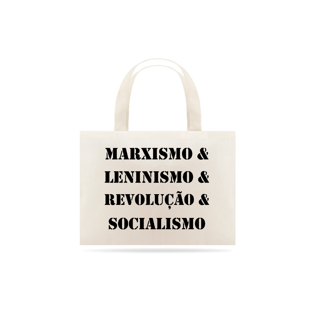 Nome do produto: Ecobag Marxismo & Leninismo & Revolução & Socialismo