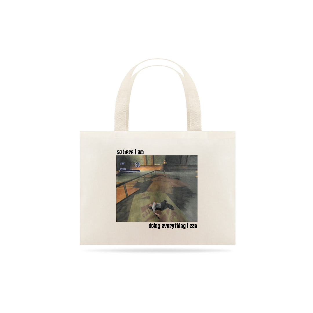 Nome do produto: Eco Bag - So here I am