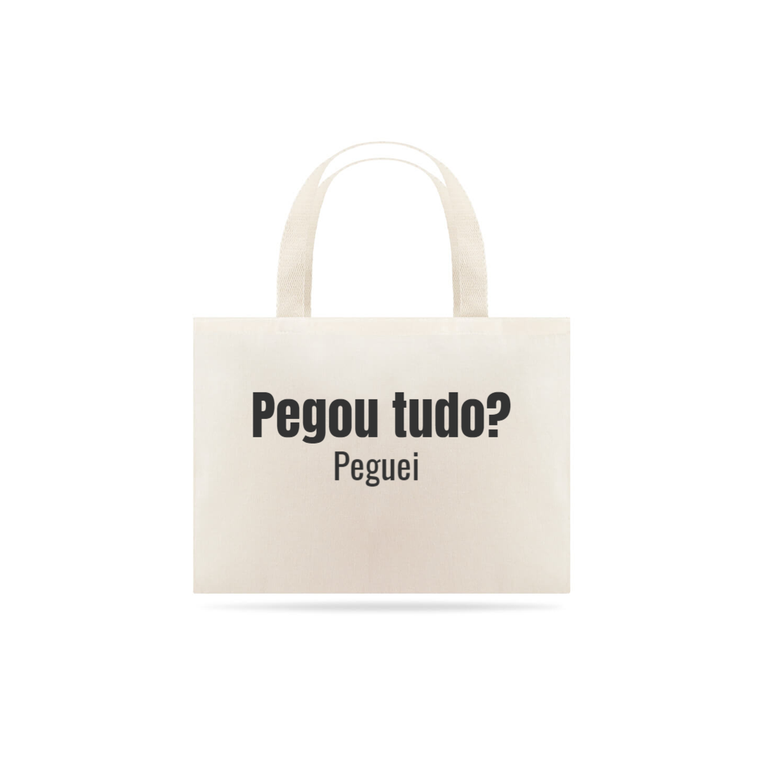Nome do produto: Eco bag: pegou tudo? peguei