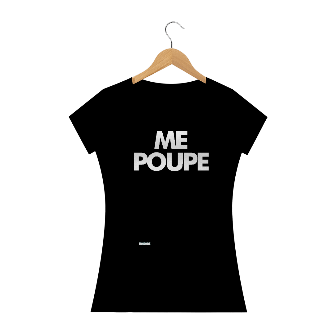 Nome do produto: Me Poupe - Feminina