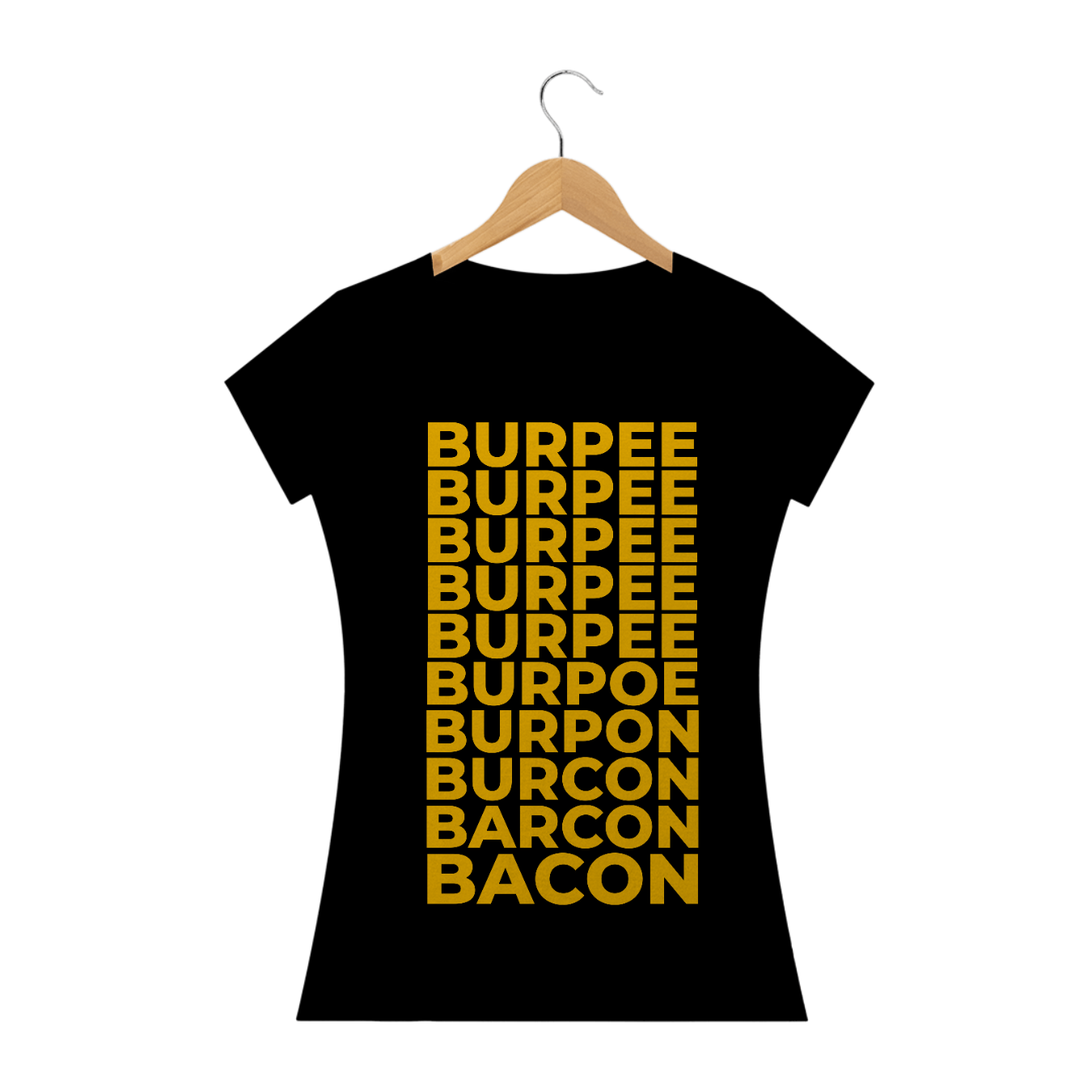 Nome do produto: CAMISETA  BACON BURPEE - Feminina