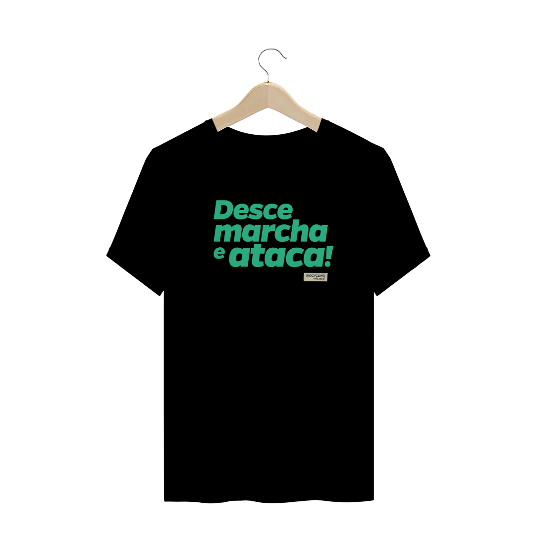 Nome do produto: Camiseta Masculina Desce marcha e ataca - Preta