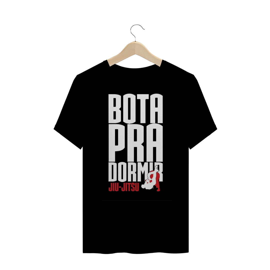 Nome do produto: Camisa Jiu-Jitsu Bota pra dormir