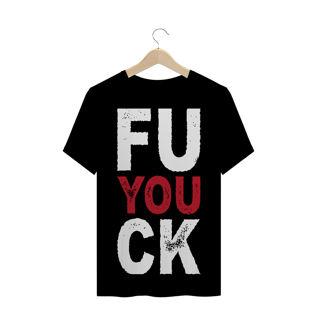 Nome do produto: Fuck You Black
