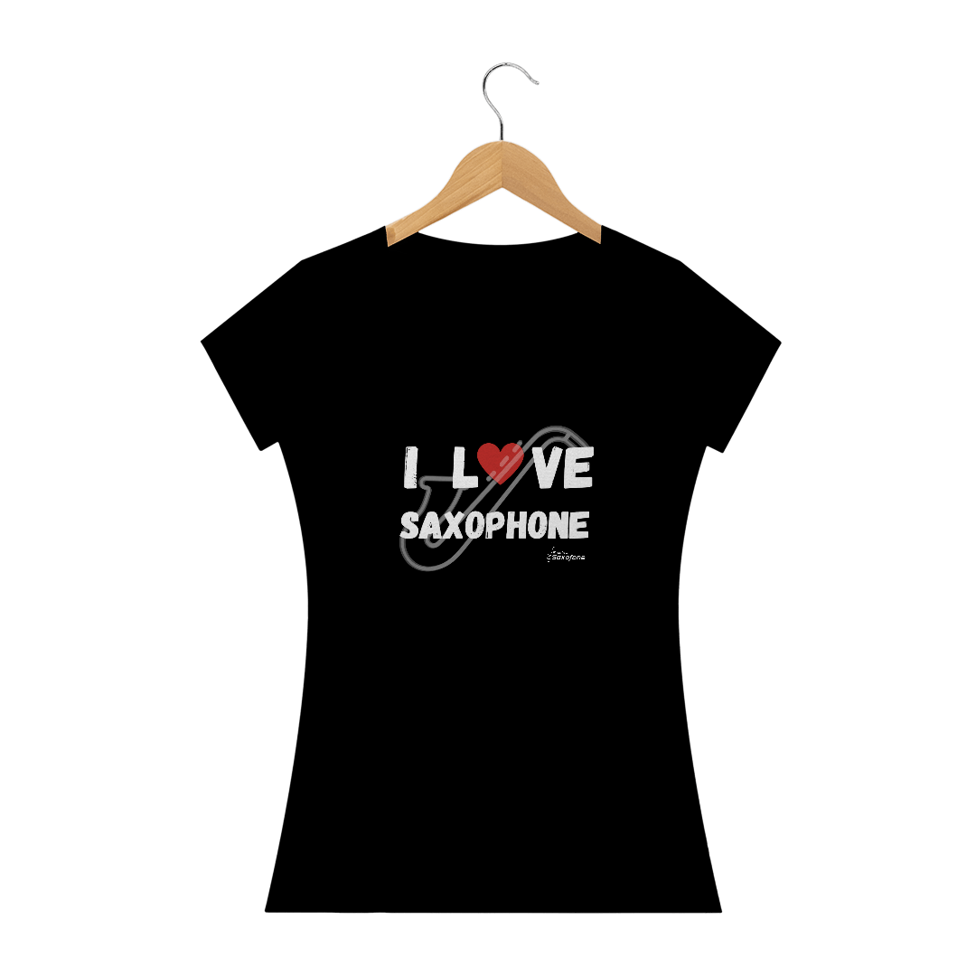 Nome do produto: Camiseta Feminina I Love Saxofone várias cores