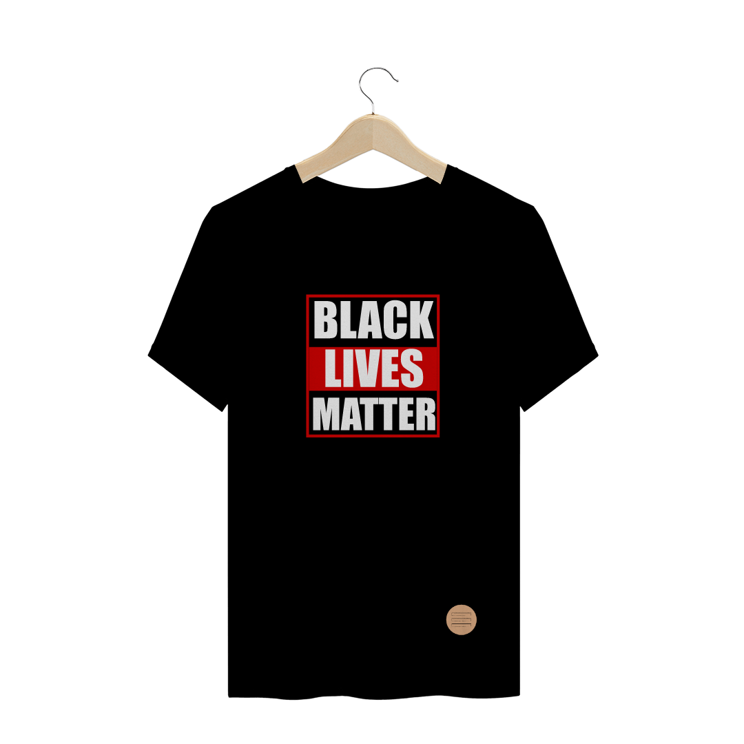 Nome do produto  Camisa vidas negras .lalu