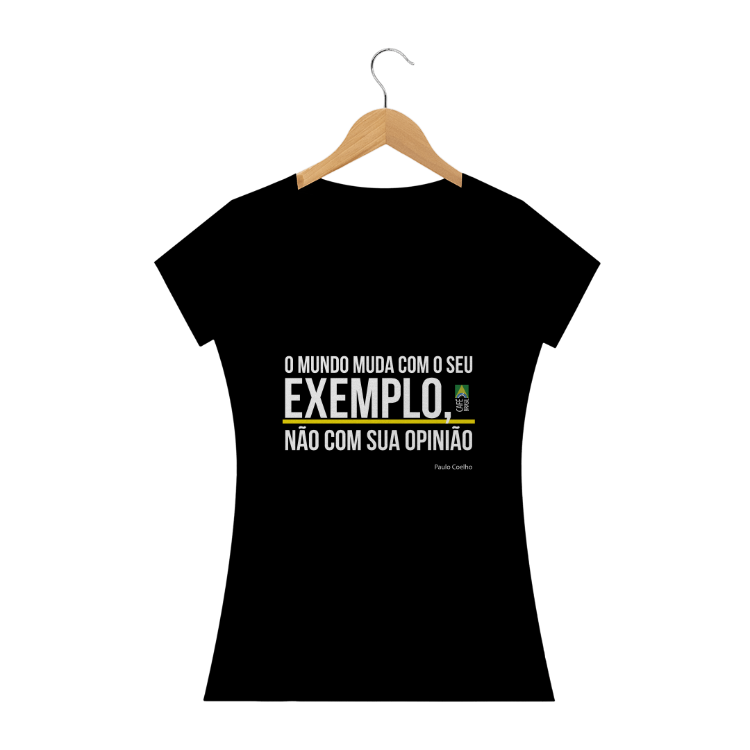 Nome do produto: Camiseta Frase Paulo Coelho Feminina