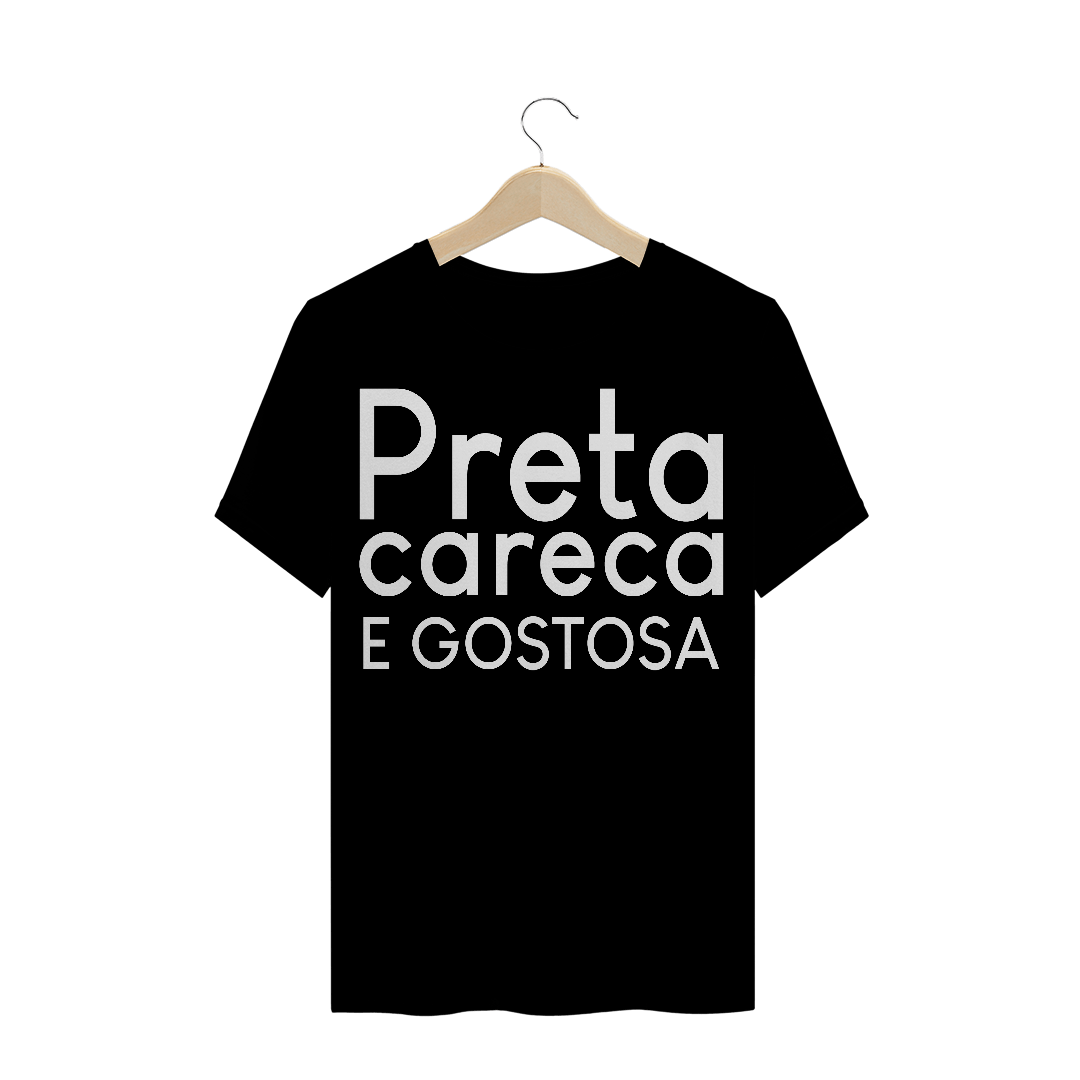 Nome do produto: Preta Careca e gostosa 