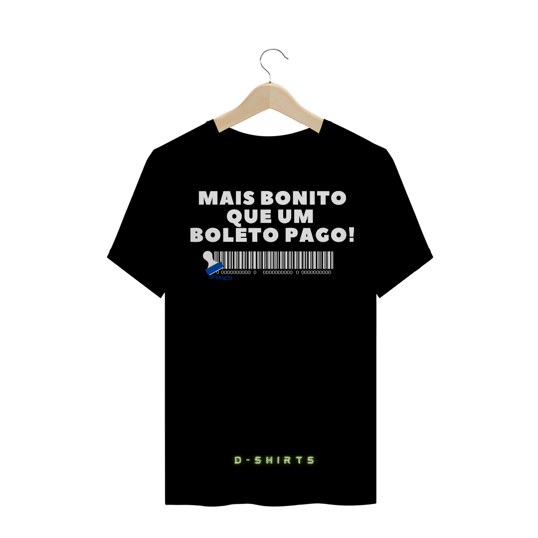 Nome do produto: Mais bonito que um boleto pago