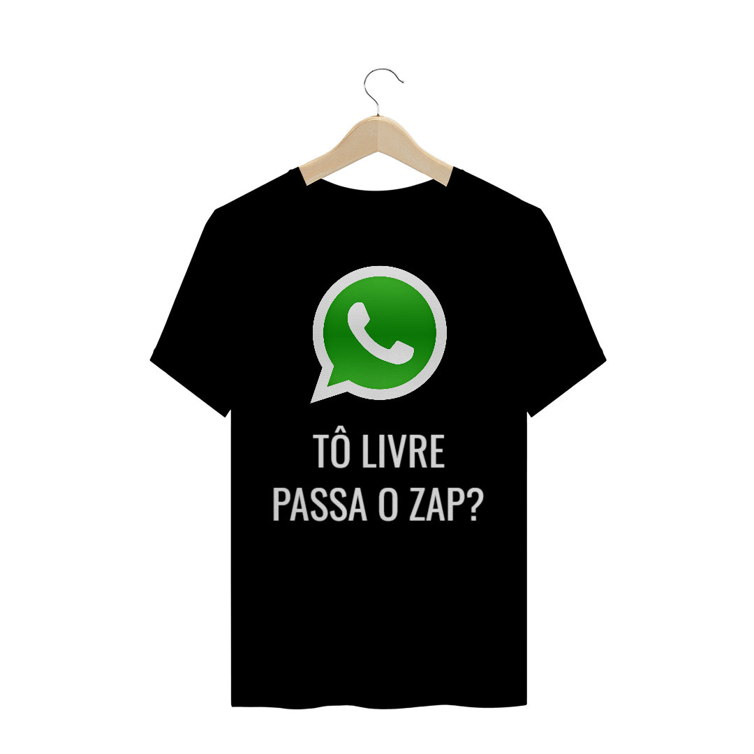 Nome do produto: Camiseta TÔ LIVRE PASSA O ZAP?