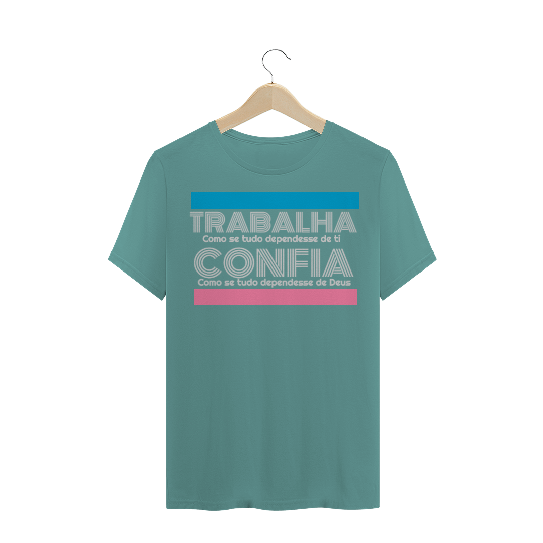 Nome do produto: TRABALHA E CONFIA