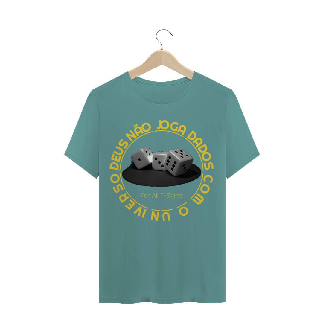 Nome do produto: T-SHIRT DEUS NÃO JOGA DADOS 2 - ESTONADA