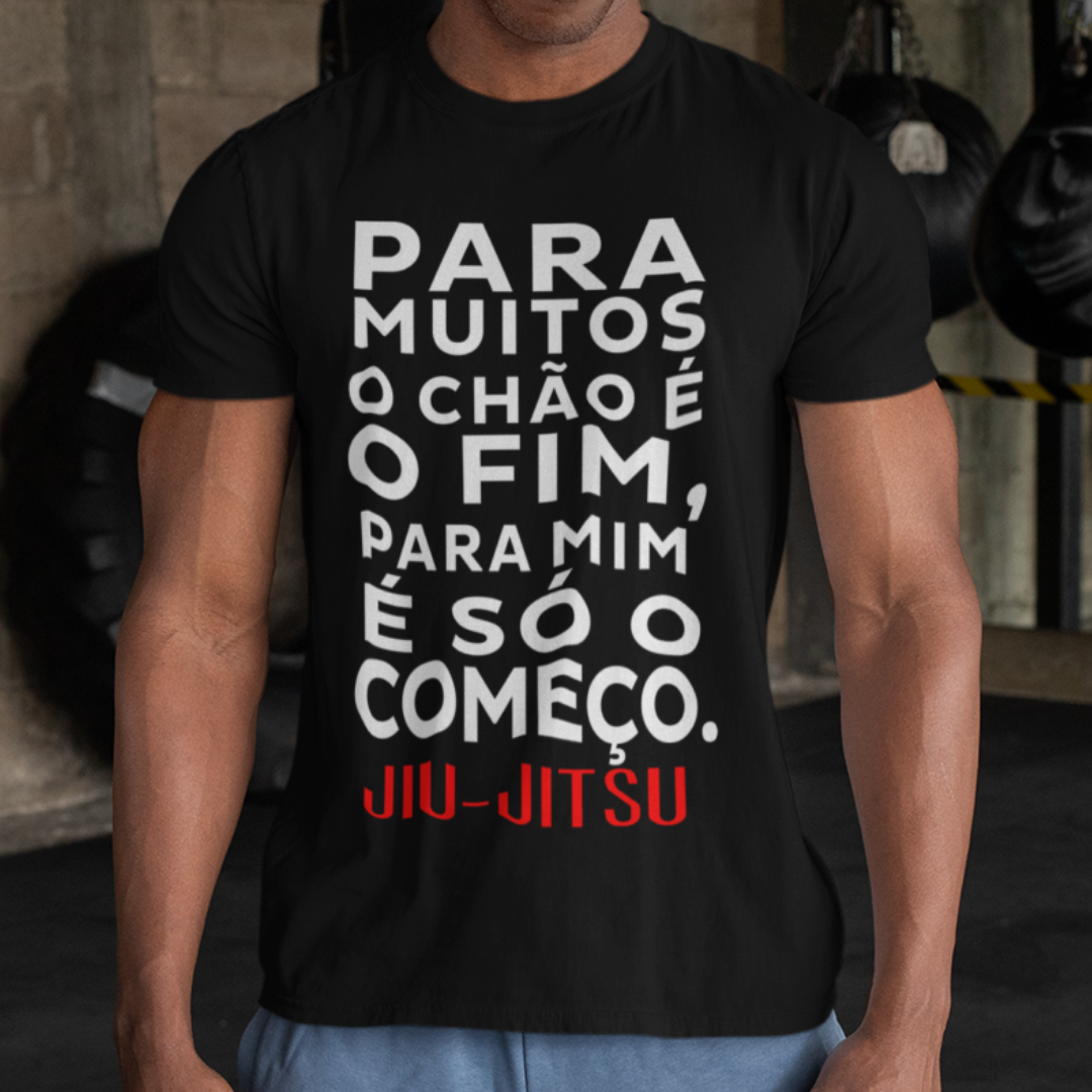 Nome do produto: Camiseta Jiu-jitsu Para muitos o Chão é o Fim