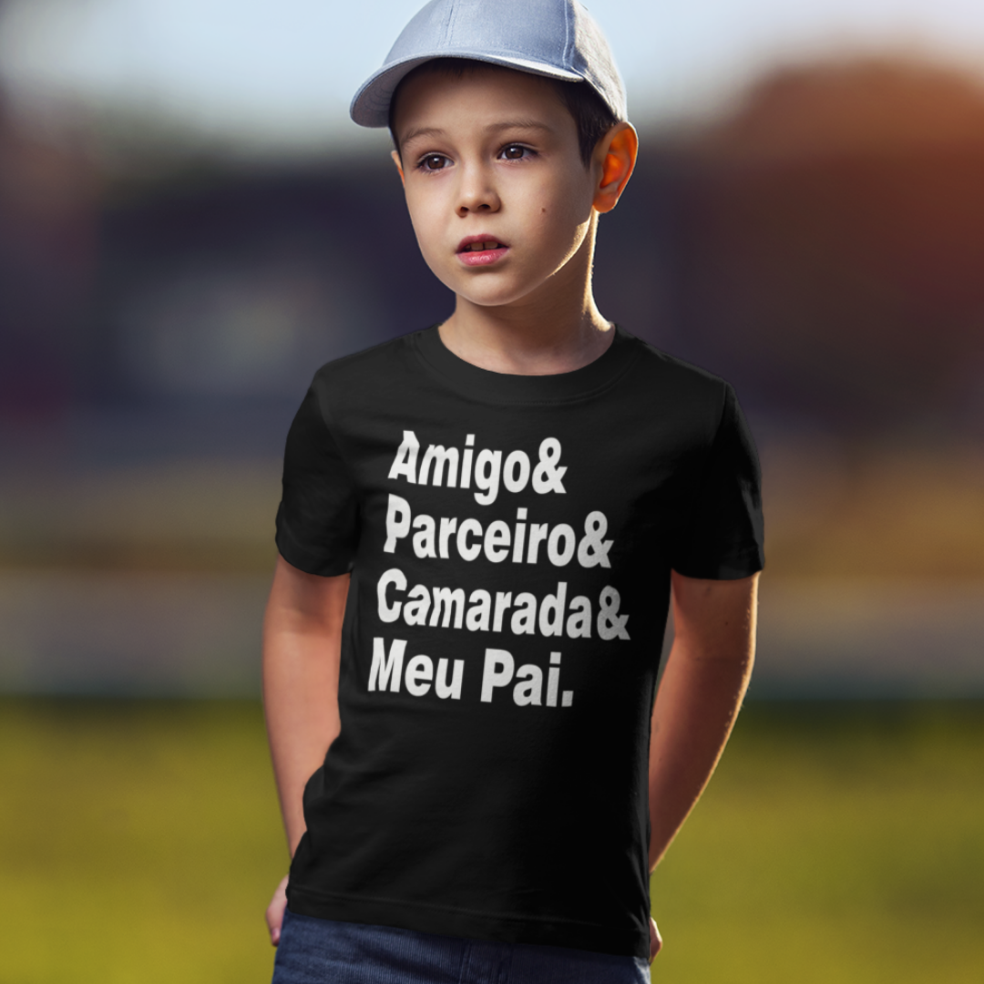 Nome do produto: T-shirt  Infantil Amigo Parceiro Camarada Meu Pai