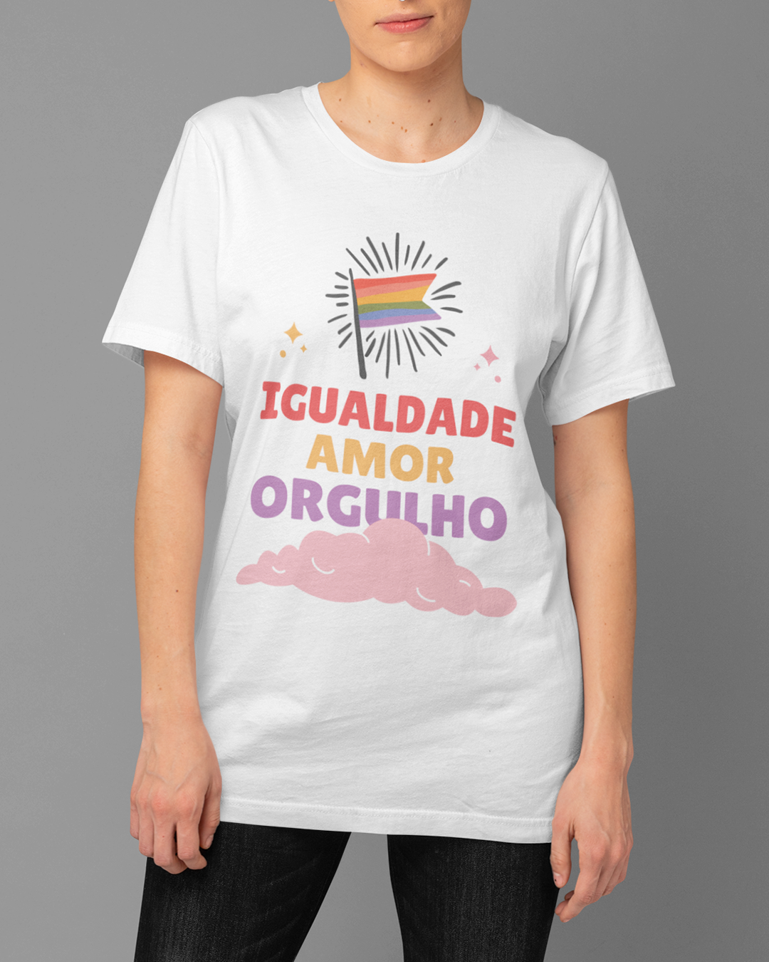 Nome do produto: Camiseta Igualdade, Amor e Orgulho