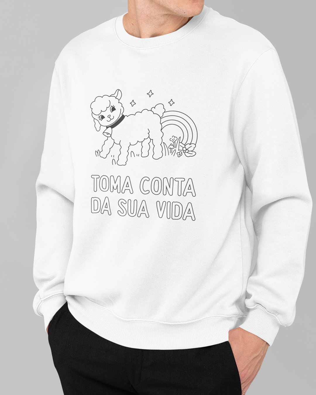 Nome do produto: Moletom Toma Conta da Sua Vida