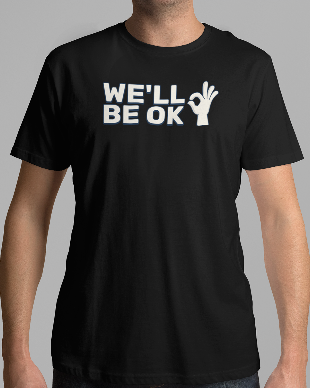Nome do produto: Camiseta We\'ll Be Ok