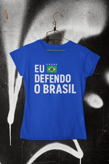 T-shirt Tradicional Baby Look EU DEFENDO O BRASIL