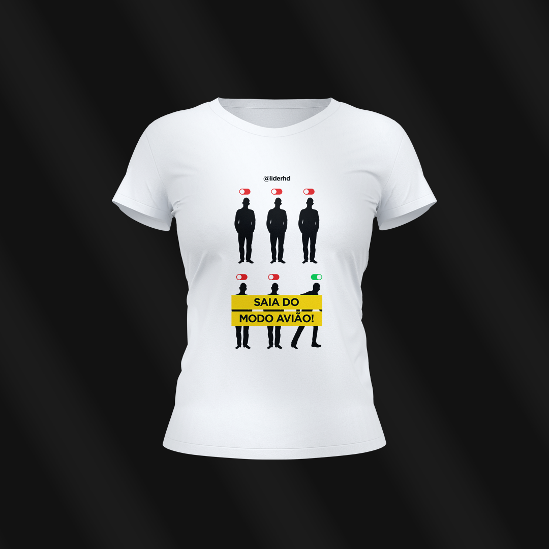 Nome do produto: Baby Look branca - Saia do modo avião!