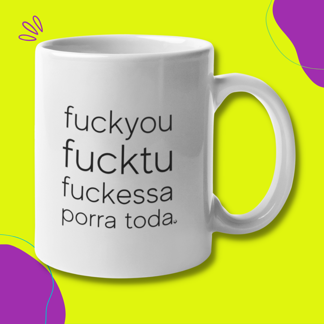 Nome do produto: {Caneca Bacana} Fuckessaporratoda :)