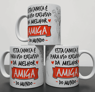 Caneca uso Exclusivo - Amiga