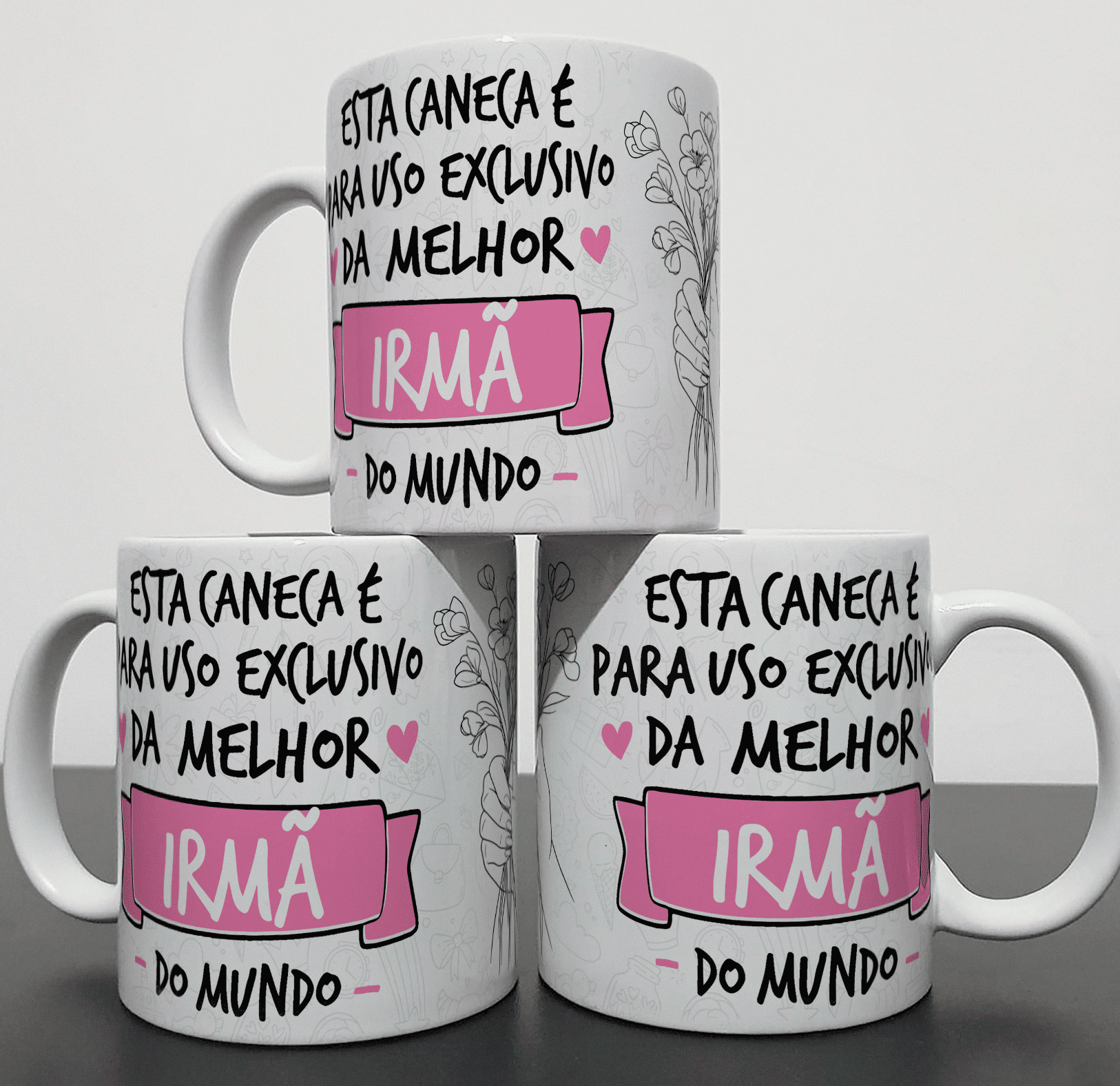 Caneca uso Exclusivo - Irmã